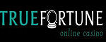 True Fortune Online Casino